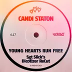 Candi Station - Young Hearts Run Free (Sgt Slick's Discotizer ReCut)