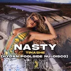 Tinashe - Nasty (Hydan Poolside Nu-Disco Remix)