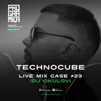 Technocube (Live Mix Case #23)