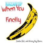 Kazantip-when you finally(Sasha ShiL and Antony Key Remix)