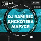 DJ Ramirez - Disco Marusya 638