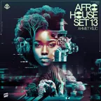 AFRO & LATIN HOUSE SET 13