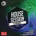 DJ Ramirez - House Session Vol.77
