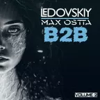 Ledovskiy & MAX OSTTA - B2B MIX Vol.02