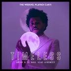 The Weeknd, Playboi Carti - Timeless (Arthy & Dj Raul Vlad Afroboot)