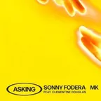 Sonny Fodera & MK - Asking (Danny Diesel Remix)