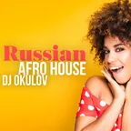 Russian Afro House