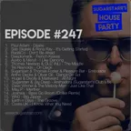 Sugarstarr's House Party #247