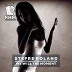 We Will The Moment