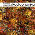 Heyspace & HungryBeat - Radiophonika #147