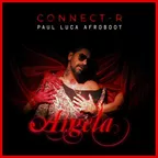 Connect-R - Angela (Paul Luca Afroboot)