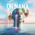 Kapo - Oh Nana (Aaron Sevilla, Yas Cepeda Bootleg)