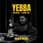 Yebba - Waterfall (ManR Remix)