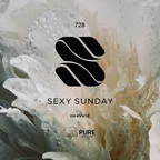 Sexy Sunday Radio Show 728 (PURE IBIZA RADIO)