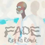 Kanye West - Fade (Ray Ro Remix)