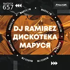 DJ Ramirez - Disco Marusya 657 (Special Andy Shik Edition)