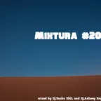 Dj.Sasha ShiL and Dj.Antony Key Mixtura #20
