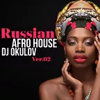 Russian Afro House Ver.02