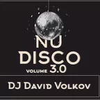 Dj David Volkov - NuDisco 3.0