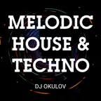 Melodic House & Techno