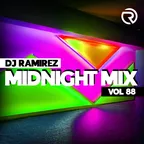 DJ Ramirez - Midnight Mix (Vol 88)