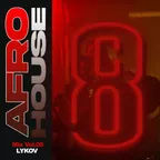 AFRO House Vol 08