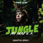 Emma Louise - My Head Is A Jungle (SENATVS Remix)