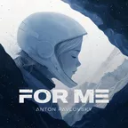 Anton Pavlovsky - For Me (Radio Mix)