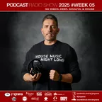 Podcast Radio Show 2025 #Week 05