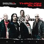 Papa Tin vs. Stone Sour - Through Glass (Remix)