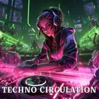 TECHNO CIRCULATION