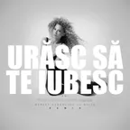AMI - Urasc Sa Te Iubesc (Robert Georgescu and White Remix)