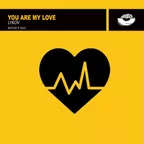 You Are My Love (Original Mix)