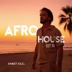 AFRO HOUSE SET 16