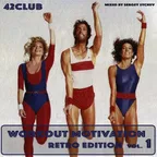Workout Motivation vol.1 (Retro Edition)[Mixed by Sergey Sychev ]