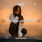 DJ JEDY & Hakdeep - Your Love Lights My Way