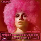 Workout Motivation vol.2 (Retro Edition)[Mixed by Sergey Sychev ]