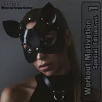 Workout Motivation vol.1 (Special Edition)[Mixed by Sergey Sychev ]