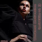 Workout Motivation vol.3 (Special Edition)[Mixed by Sergey Sychev ]
