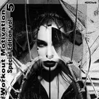 Workout Motivation vol.5 (Special Edition)[Mixed by Sergey Sychev ]
