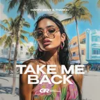 Happy Deny, THANGU - Take Me Back + Extended Mix