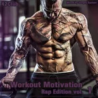 Workout Motivation vol.1 (Rap Edition)[Mixed by Sergey Sychev ]