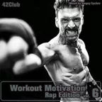 Workout Motivation vol.6 (Rap Edition)[Mixed by Sergey Sychev ]