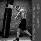 Workout Motivation vol.12 (Rap Edition)[Mixed by Sergey Sychev ]