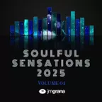 Soulful Sensations 2025 Vol.04