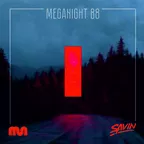 MegaNight #88