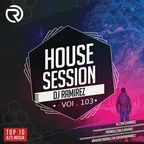 House Session Vol.103