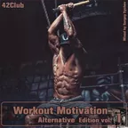 Workout Motivation vol.1 (Alternative Edition)[Mixed by Sergey Sychev ]