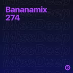 Bananamix #274