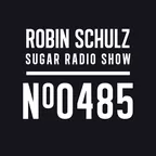 Robin Schulz - Sugar Radio Show 485